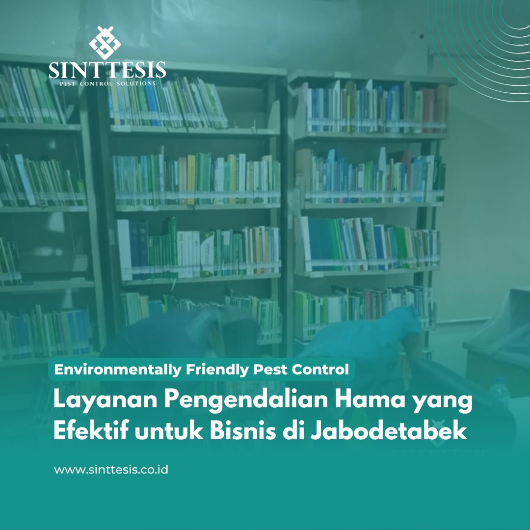 Layanan Pengendalian Hama yang Efektif untuk Bisnis di Jabodetabek