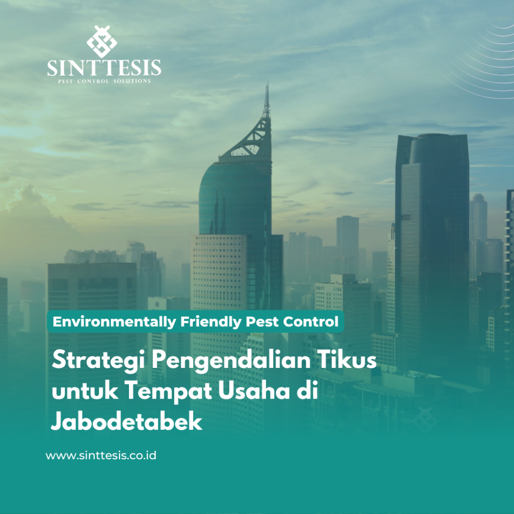 Strategi Pengendalian Tikus untuk Tempat Usaha di Jabodetabek